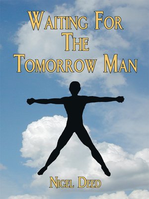 cover image of Waiting For The Tomorrow Man